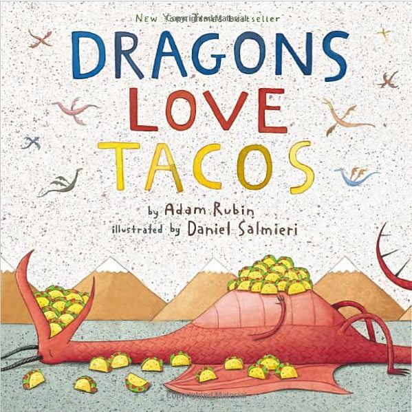 Dragons Love Tacos, silly titles, silly books for kids, April Fool