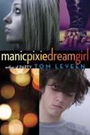 Manicpixiedreamgirl-Tom-Leveen