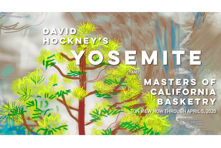 David Hockney’s Yosemite and Masters of California Basketry