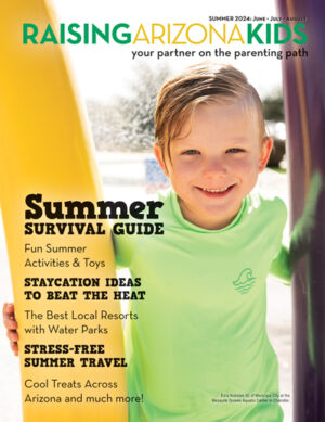 Raising Arizona Kids Summer 2024