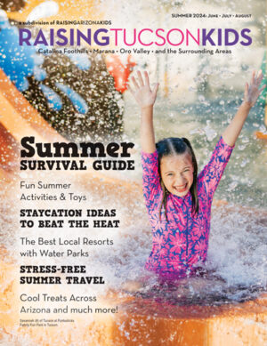 Raising Tucson Kids Summer 2024