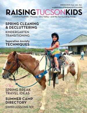 Raising Tucson Kids Spring 2025